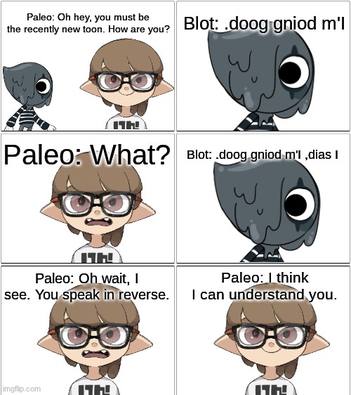 Paleo meets Blot.mp3 | image tagged in comic,paleo,dandy's world,blot | made w/ Imgflip meme maker