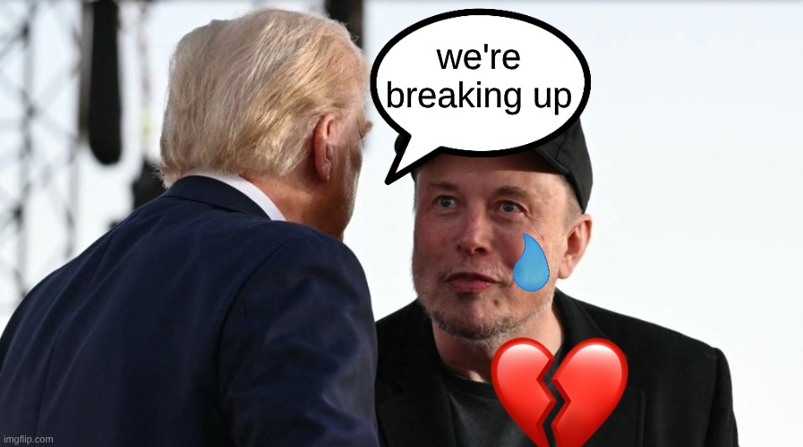 The crash out will only get better | we're breaking up | image tagged in trump and musk,breakup,maga,crash out,twitter | made w/ Imgflip meme maker