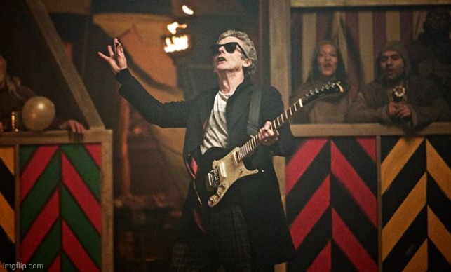Peter Capaldi Doctor Who guitar | image tagged in peter capaldi doctor who guitar | made w/ Imgflip meme maker