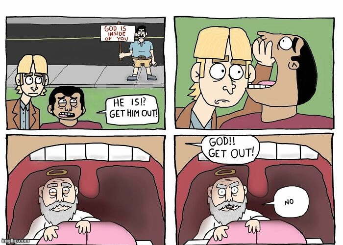 God, Get Out | image tagged in comics | made w/ Imgflip meme maker