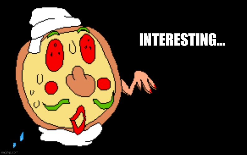 INTERESTING… | made w/ Imgflip meme maker
