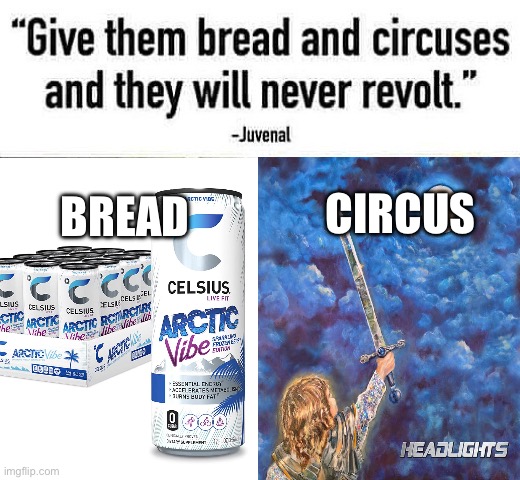 Alex G | CIRCUS; BREAD | image tagged in bread and circuses,alex g,sandy alex g | made w/ Imgflip meme maker