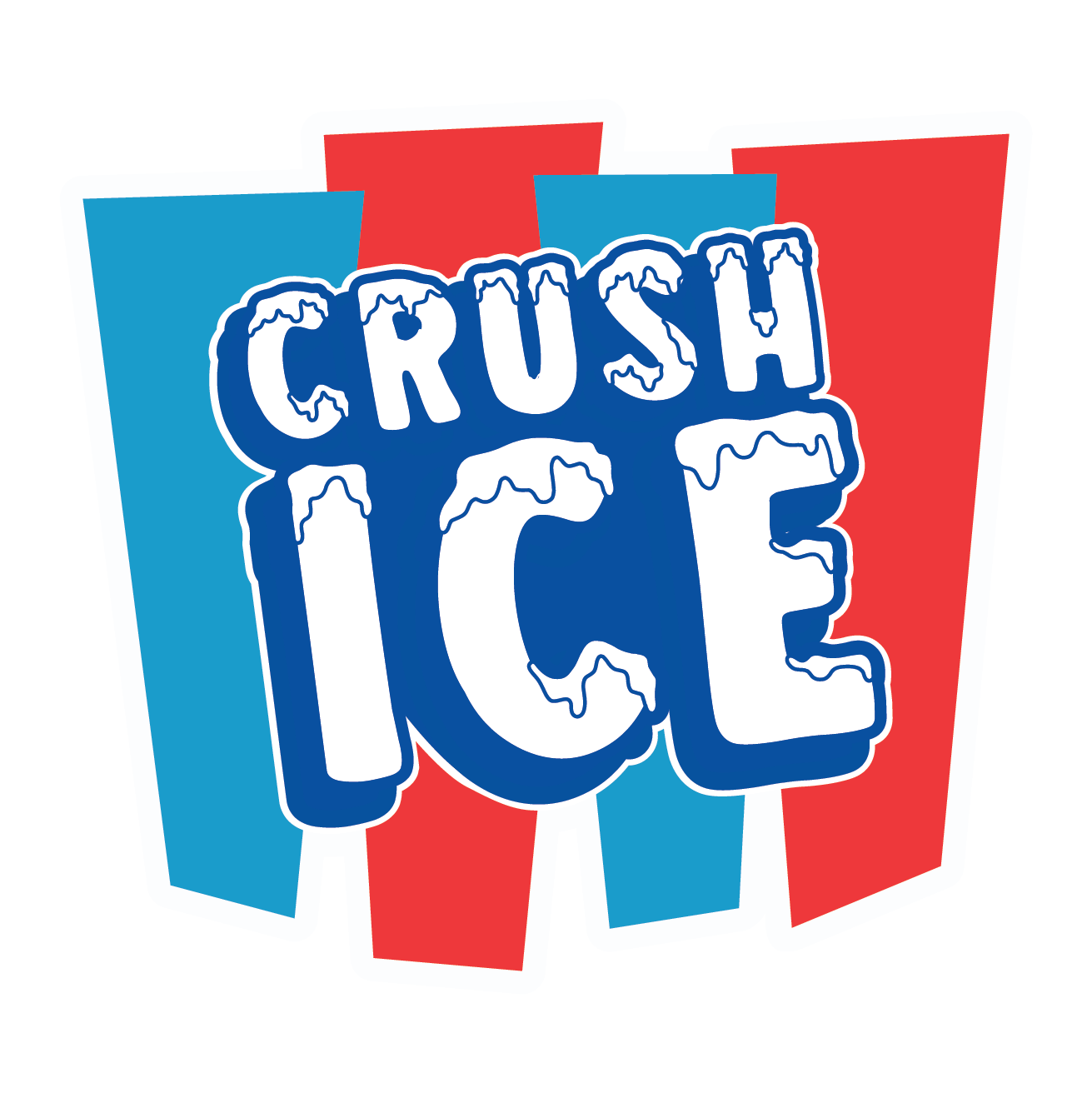 CRUSH ICE Blank Meme Template
