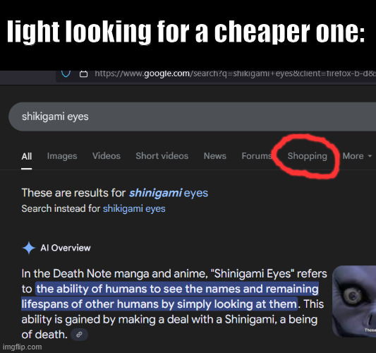 death note meme cus y not | light looking for a cheaper one: | image tagged in death note,anime,light yagami,shikigami eyes | made w/ Imgflip meme maker