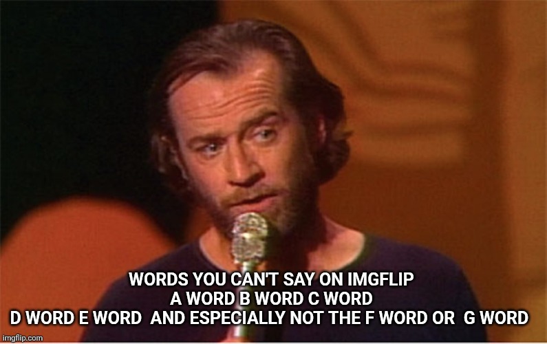 Helicopter moderating | image tagged in overly sensitive,snowflakes,wimp,george carlin,cussing | made w/ Imgflip meme maker