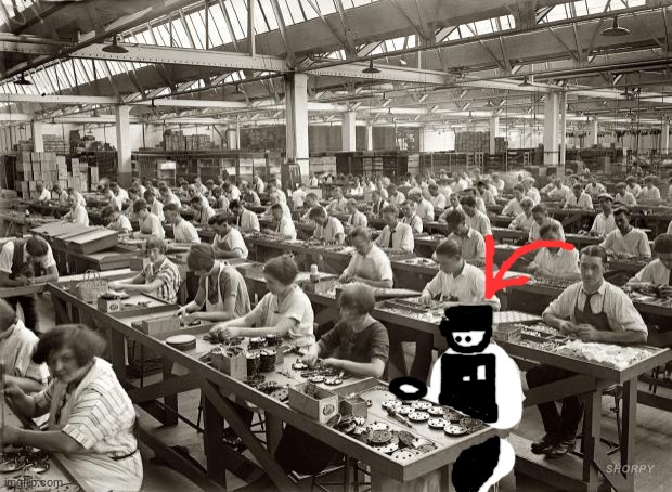 Factory Workers | image tagged in factory workers | made w/ Imgflip meme maker