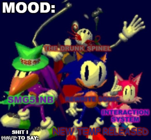 Rewrite, Spinel, SMG5_NB, interaction system temp | NEW TEMP RELEASED | image tagged in rewrite spinel smg5_nb interaction system temp | made w/ Imgflip meme maker
