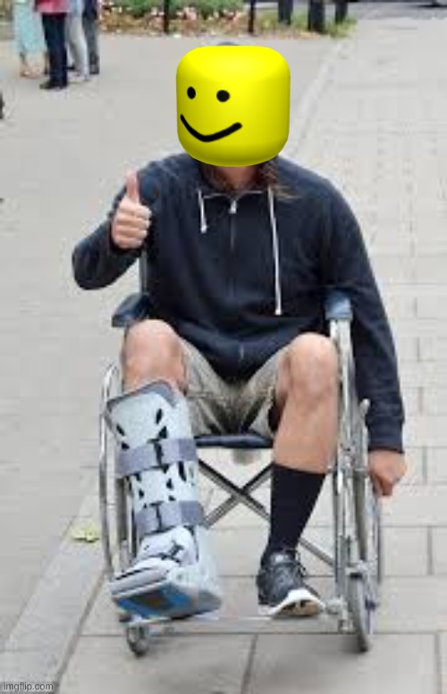 broken leg | image tagged in broken leg | made w/ Imgflip meme maker