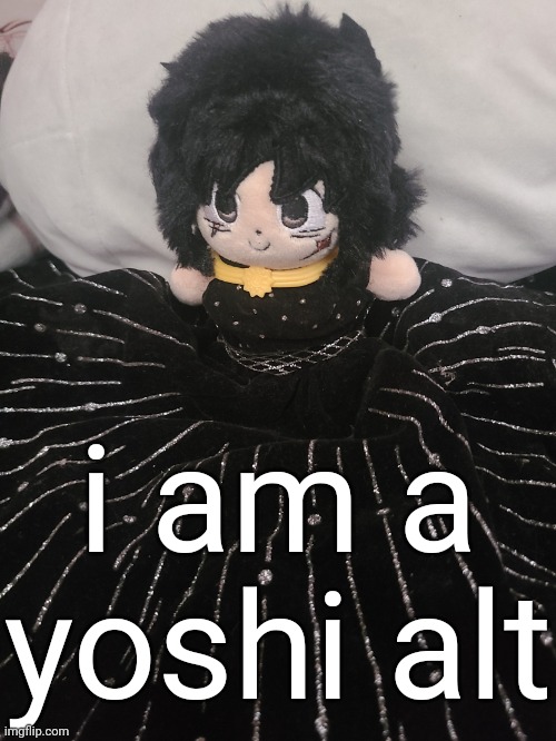 me if u even care,,,,,,, | i am a yoshi alt | image tagged in me if u even care | made w/ Imgflip meme maker