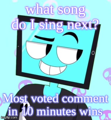 IcyXD Smirking template | what song do I sing next? Most voted comment in 10 minutes wins | image tagged in icyxd smirking template | made w/ Imgflip meme maker