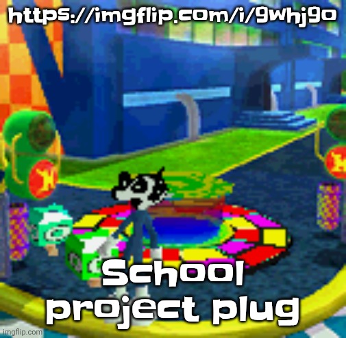 https://imgflip.com/i/9whj9o | https://imgflip.com/i/9whj9o; School project plug | image tagged in whoag | made w/ Imgflip meme maker