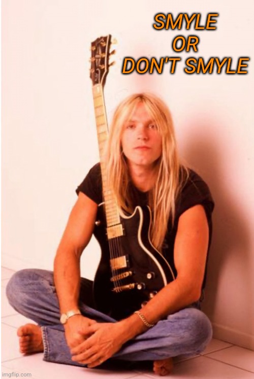 I guess it doesnt matter | SMYLE OR DON'T SMYLE | made w/ Imgflip meme maker