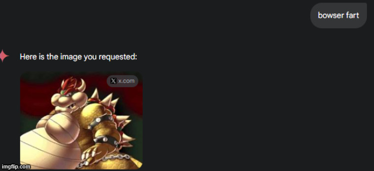 Gemini Bowser Fart | image tagged in gemini bowser fart | made w/ Imgflip meme maker