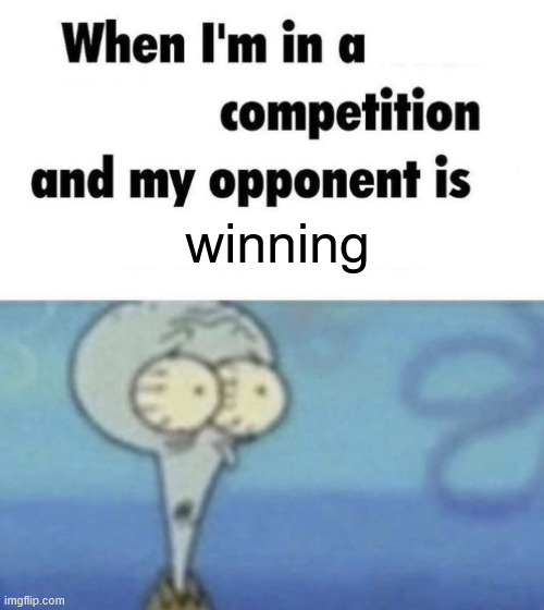 real | winning | image tagged in scaredward,anti-meme | made w/ Imgflip meme maker
