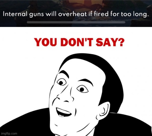 No crap sherlock | image tagged in you don't say,gaming | made w/ Imgflip meme maker