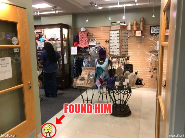 FOUND HIM | made w/ Imgflip meme maker