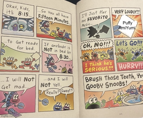 The first IJPMFMVL Comic Strip Meme ?? | Puffy AmiYumi | image tagged in i ll just play my favorite music very loudly comic strip | made w/ Imgflip meme maker