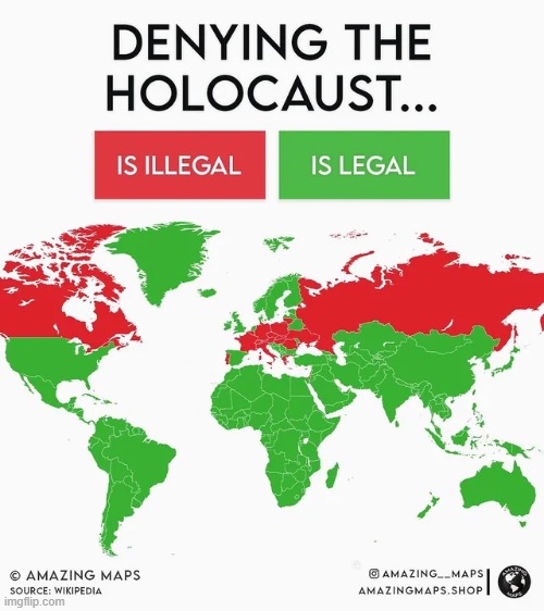 I'm surprised iceland and the nordics allow it | image tagged in holocaust,denial,legality,map | made w/ Imgflip meme maker