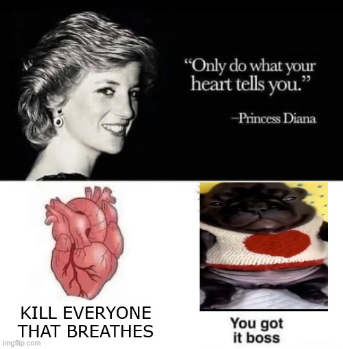 violent criminal | KILL EVERYONE THAT BREATHES | made w/ Imgflip meme maker