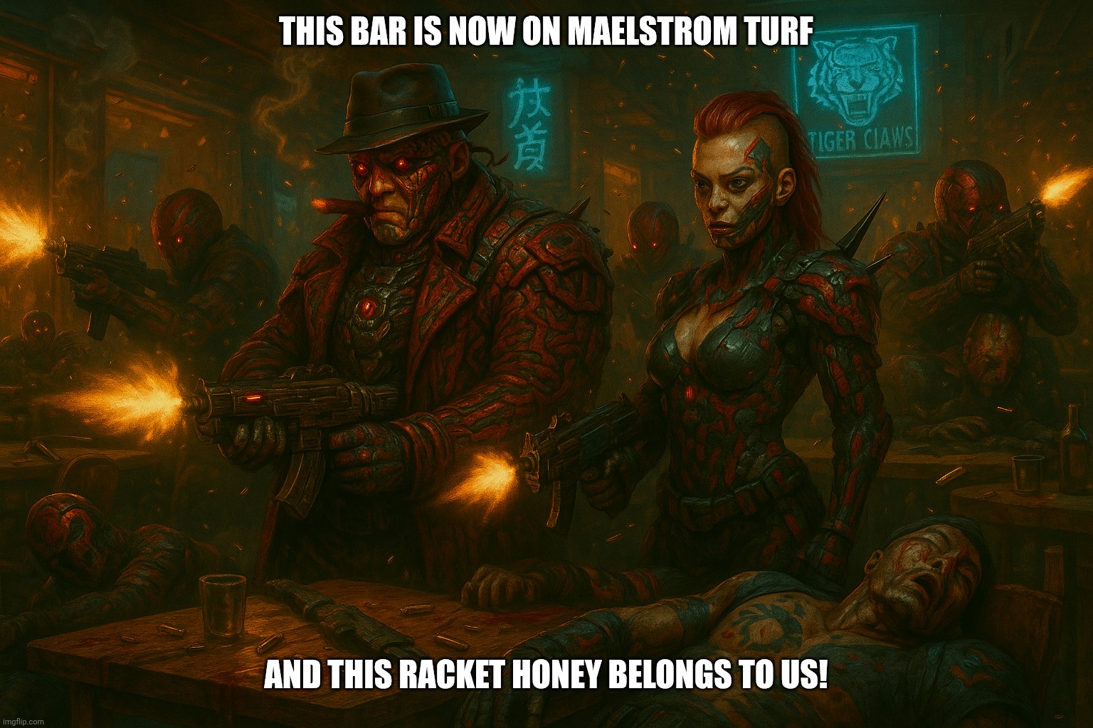Maelstrom Capone and his wife at bar racket | THIS BAR IS NOW ON MAELSTROM TURF; AND THIS RACKET HONEY BELONGS TO US! | image tagged in maelstrom capone and his wife at bar racket | made w/ Imgflip meme maker