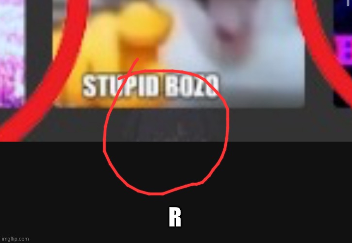 R | made w/ Imgflip meme maker