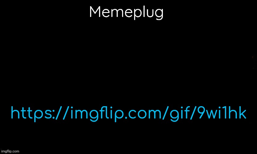 Upvote | Memeplug; https://imgflip.com/gif/9wi1hk | image tagged in gojo drizzy style temp | made w/ Imgflip meme maker