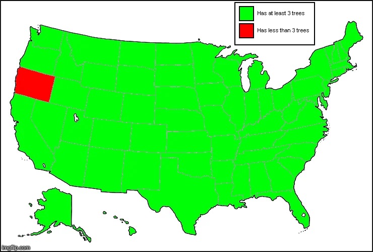 States with at least 3 trees | made w/ Imgflip meme maker
