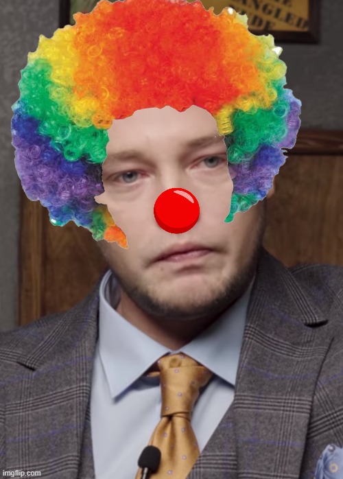 Alexey Milchakov clown | image tagged in clown,neo-nazis,russia,russo-ukrainian war | made w/ Imgflip meme maker