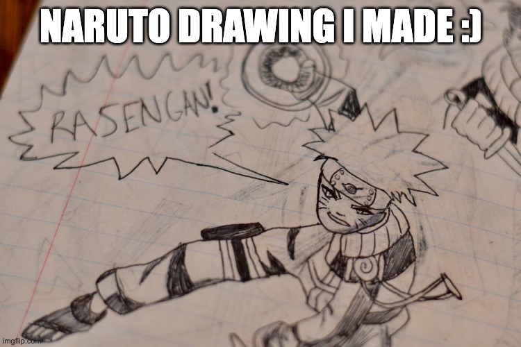 he looks like he got 2 hours of sleep last night *insert skull emoji here* | NARUTO DRAWING I MADE :) | image tagged in yeet,anime | made w/ Imgflip meme maker