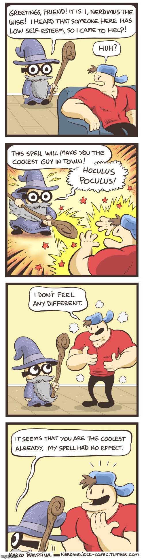 image tagged in nerd,jock,wizard,self esteem,spell,cool | made w/ Imgflip meme maker