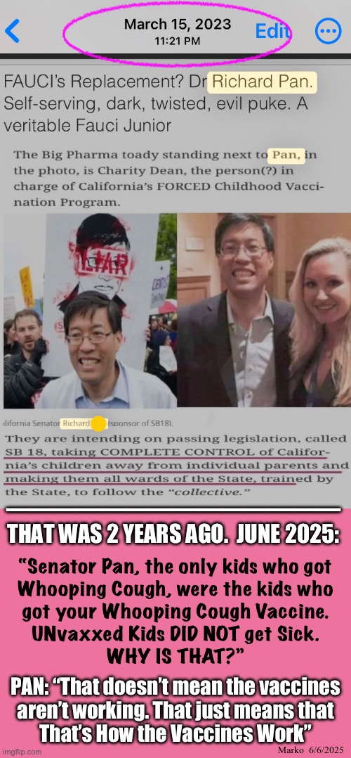 Entirely Clear, to LEFTY. —  Makes NO SENSE, to Regular Folks | ——————————————
THAT WAS 2 YEARS AGO.  JUNE 2025:; “Senator Pan, the only kids who got
Whooping Cough, were the kids who
got your Whooping Cough Vaccine.
UNvaxxed Kids DID NOT get Sick.
WHY IS THAT?”; Marko  6/6/2025; PAN: “That doesn’t mean the vaccines
aren’t working. That just means that
That’s How the Vaccines Work” | image tagged in memes,vaccines work by not working,getting kids sick is how vax works,makes sense to whom,dipshit evil leftists | made w/ Imgflip meme maker