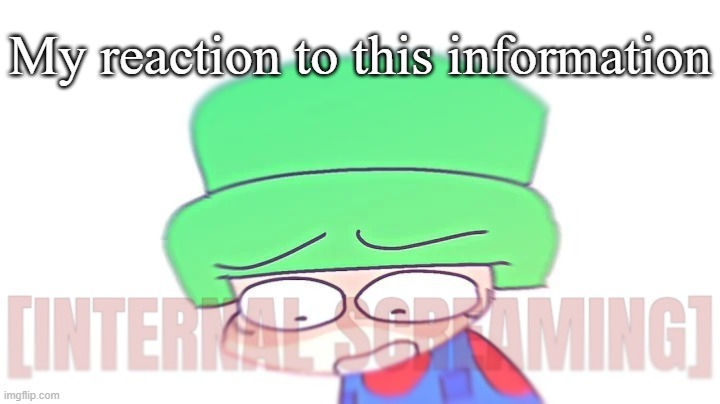 My reaction to this information | image tagged in bambi internal screaming | made w/ Imgflip meme maker