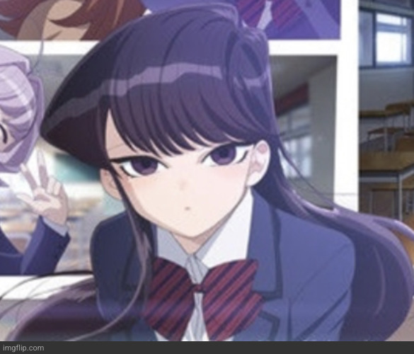Komi | image tagged in komi | made w/ Imgflip meme maker