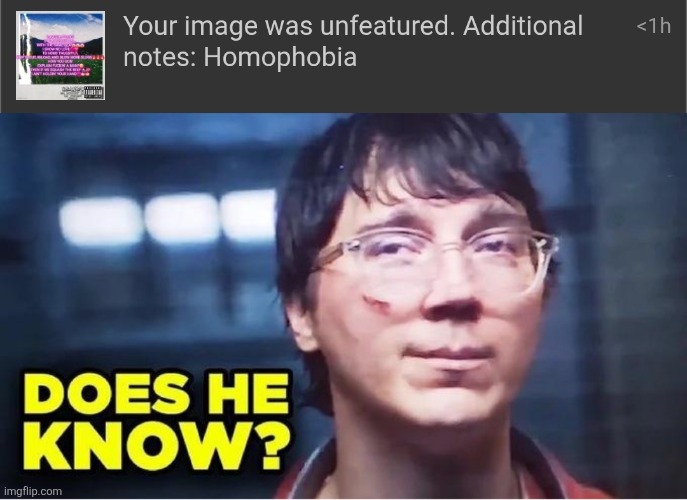 image tagged in does he know | made w/ Imgflip meme maker