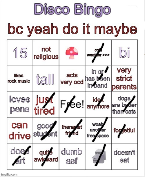 Disco bingo but slightly less terrible | image tagged in disco bingo but slightly less terrible | made w/ Imgflip meme maker