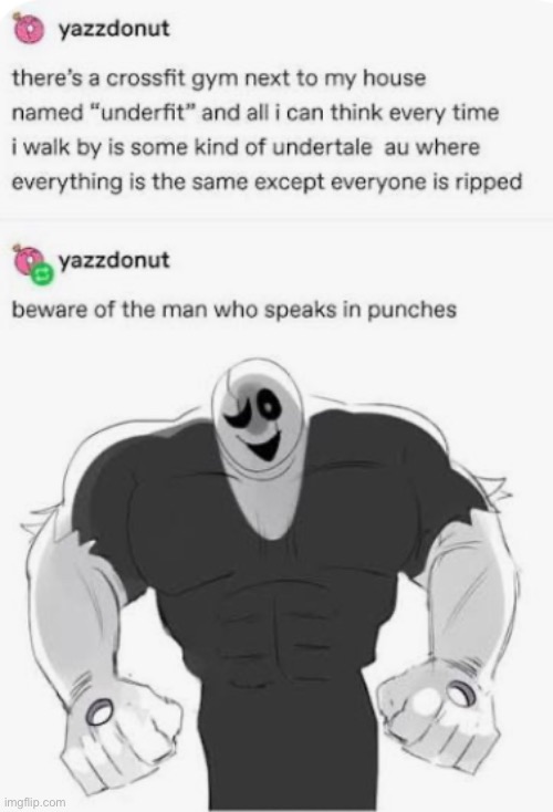 wtf. Just wtf. Please tell me this isn’t an actual au | image tagged in wtf,gaster,kneecaps | made w/ Imgflip meme maker