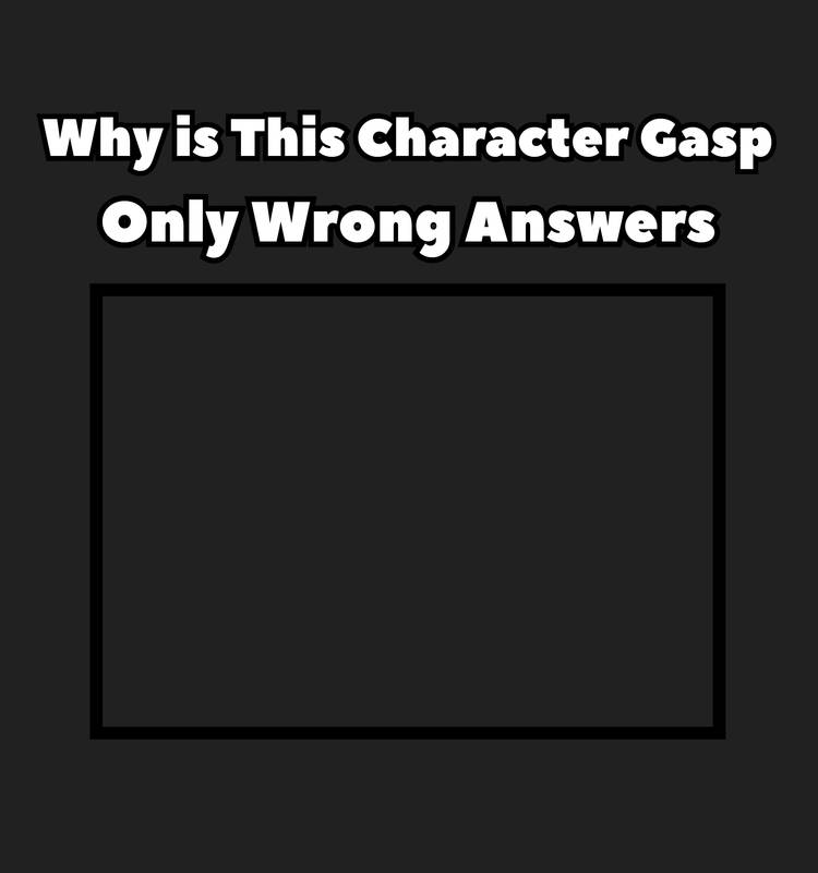 Ruin This Fill In Meme!!!!!!!!!!!!!!!!!!!!!!!!!!!!!!!!!!!!!! #76 Blank Meme Template
