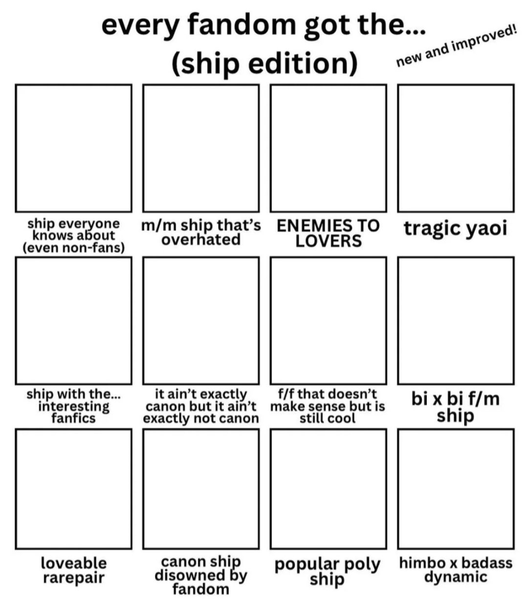 Every Fandom Got The (Ship Edition) Blank Meme Template