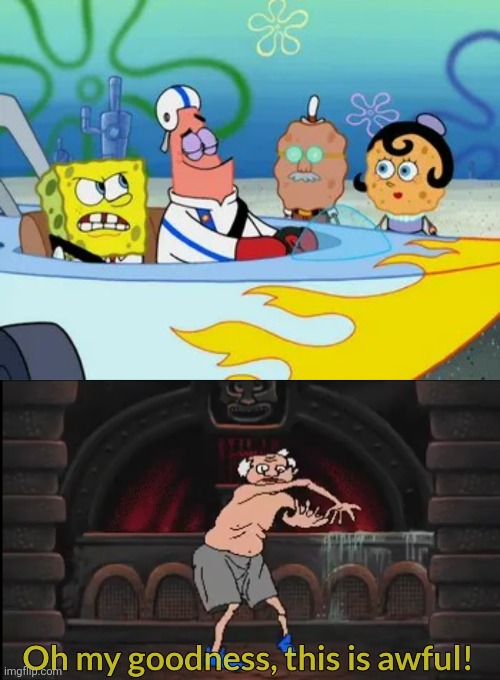 This SpongeBob Squarepants episode called Driven to Tears always sucks | image tagged in oh my goodness this is awful,worst tv episodes ever,spongebob squarepants,scumbob,nickelodeon | made w/ Imgflip meme maker