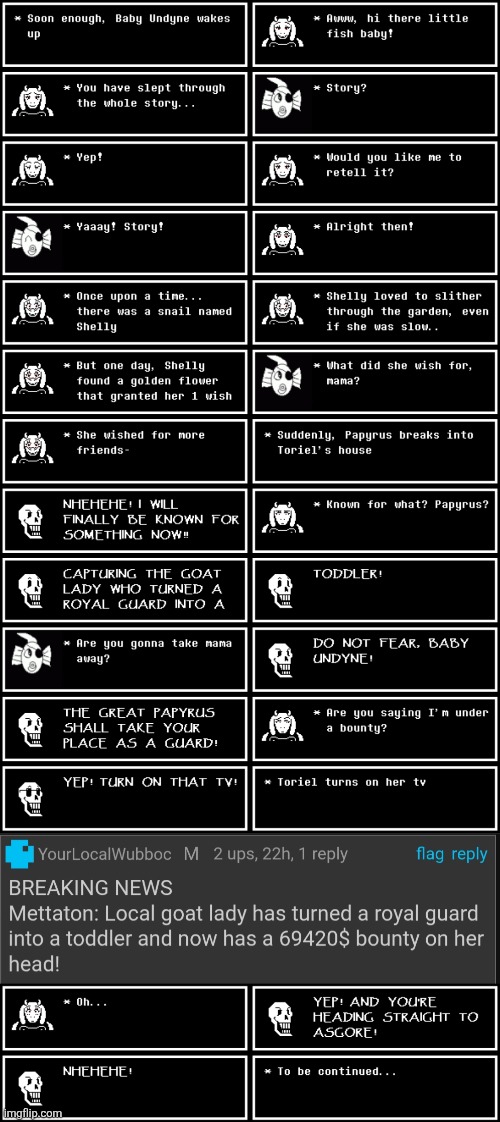 Part 3 (with Papyrus) | image tagged in papyrus,toriel,baby,undyne | made w/ Imgflip meme maker