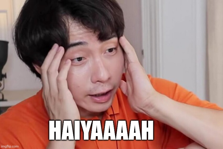 Uncle roger haiyah | HAIYAAAAH | image tagged in uncle roger haiyah | made w/ Imgflip meme maker