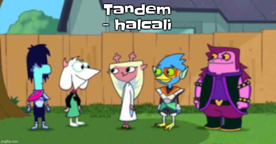 dell toe ruin | Tandem - halcali | image tagged in dell toe ruin | made w/ Imgflip meme maker