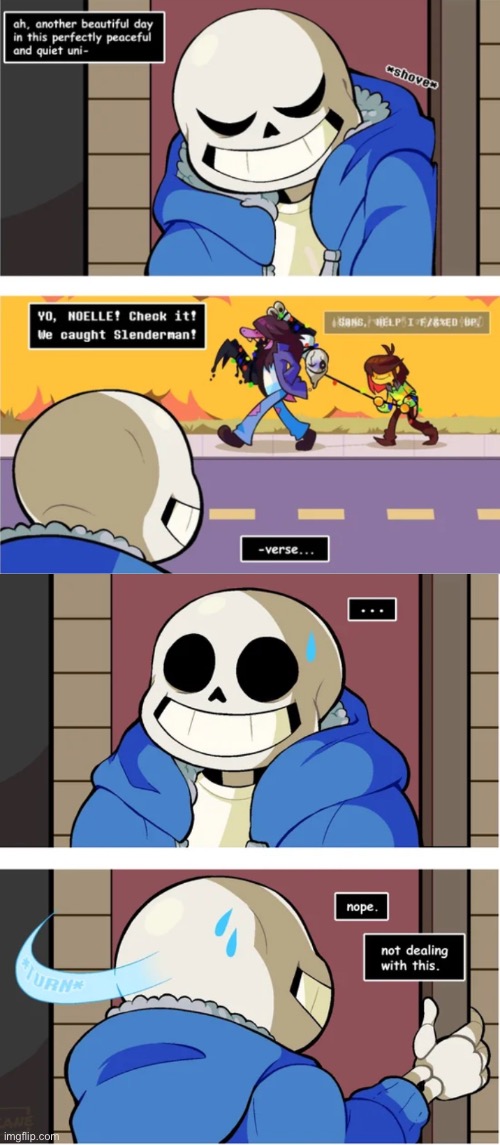 HELP SANS I ☞︎?︎?︎?︎☜︎?︎ UP! | image tagged in sans,gaster,idk,hi,i like cheese,system is cool | made w/ Imgflip meme maker