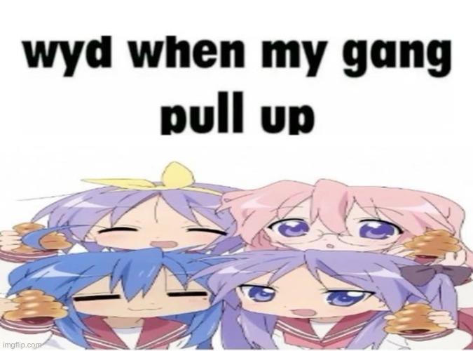 wyd | image tagged in anime,threat | made w/ Imgflip meme maker