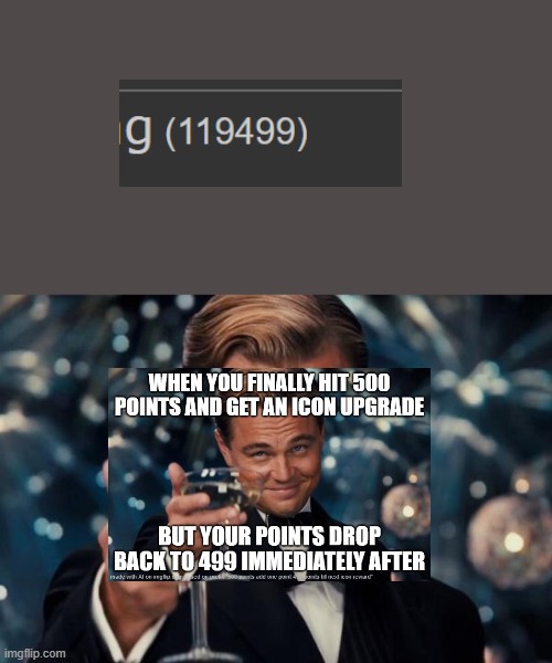 † | image tagged in memes,leonardo dicaprio cheers,untag | made w/ Imgflip meme maker