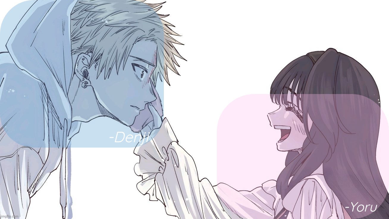 Denji x Yoru announcement template Blank Meme Template