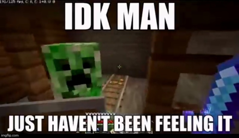 Just haven't | made w/ Imgflip meme maker