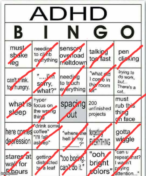 uh... | image tagged in adhd bingo | made w/ Imgflip meme maker