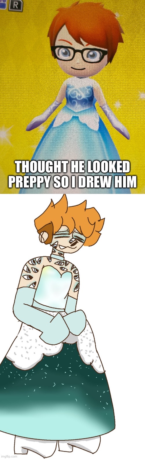 Yippeee | THOUGHT HE LOOKED PREPPY SO I DREW HIM | image tagged in wawa | made w/ Imgflip meme maker
