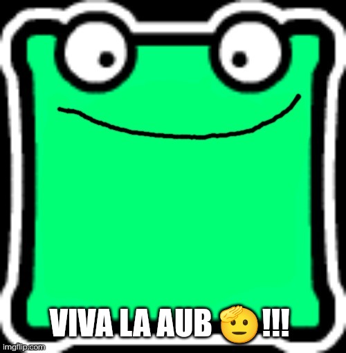 ????? | VIVA LA AUB 🫡!!! | image tagged in fire in the mulpan | made w/ Imgflip meme maker